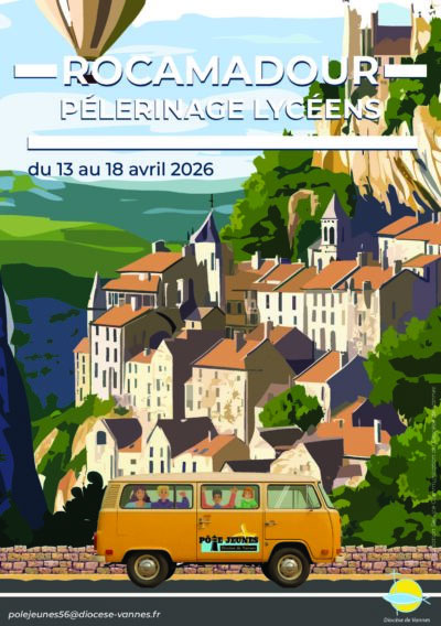 Ouverture des inscriptions pour le pèlerinage des lycéens à Rocamadour